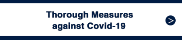 Thorough Measures against Covid-19